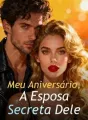 Meu Aniversário, A Esposa Secreta Dele cover