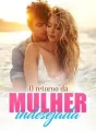 O retorno da mulher indesejada cover