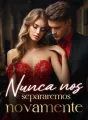 Nunca nos separaremos novamente cover