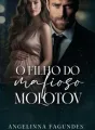 O FILHO DO MAFIOSO MOLOTOV  cover