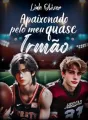 Apaixonado pelo Meu Quase Irmão cover