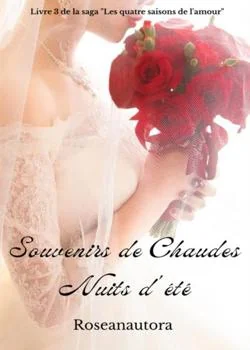 Souvenirs de chaudes nuits d'été