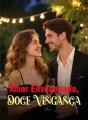 Amor Envenenado, Doce Vingança cover