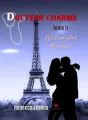 Docteur charme - Tome II : Les tumultes du passé cover