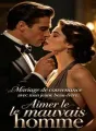 Mariage de convenance avec mon jeune beau-frère : Aimer le mauvais homme cover