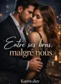 Entre ses bras malgré nous cover