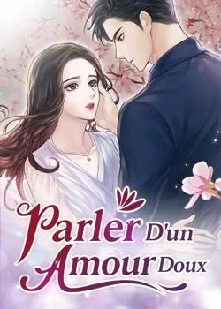 Parler d'un amour doux