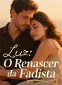 Luz: O Renascer da Fadista cover