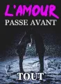 L'amour passe avant tout cover