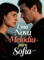 Uma Nova Melodia para Sofia cover