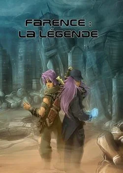 Farence : La légende