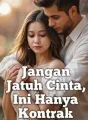 Jangan Jatuh Cinta, Ini Hanya Kontrak cover