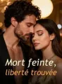 Mort feinte, liberté trouvée cover
