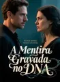 A Mentira Gravada no DNA cover