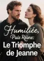Humiliée, Puis Reine: Le Triomphe de Jeanne cover