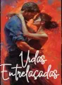 VIDAS ENTRELAÇADAS  cover