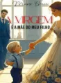 A virgem é mãe do meu filho cover