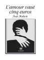 L'amour vaut cinq euros cover