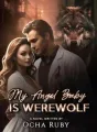 My Angel Baby Is Werewolf cover