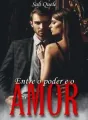 Entre e o Poder e o Amor cover
