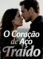 O Coração de Aço Traído cover