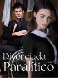 Divorciada de um paralítico