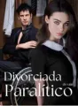 Divorciada de um paralítico cover