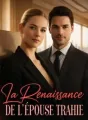 La Renaissance de l'Épouse Trahie cover