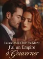 Laisse-moi, Cher Ex-Mari : J'ai un Empire à Gouverner cover