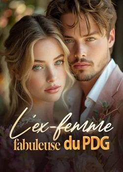 L'ex-femme fabuleuse du PDG