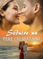 Séduire un père célibataire cover