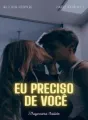 Eu preciso de você cover