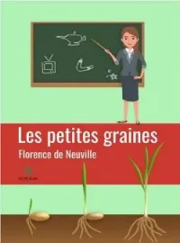 Les petites graines