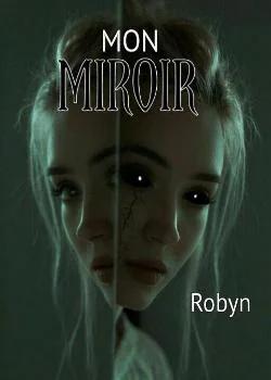Mon miroir