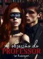 A OBSESSÃO DO PROFESSOR cover