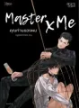 Master & Me คุณท่านของผม cover