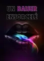 UN BAISER ENSORCELÉ  cover