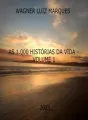 AS 1.000 HISTÓRIAS DA VIDA – VOLUME 1 cover