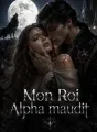 Mon Roi Alpha maudit cover