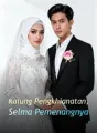 Kalung Pengkhianatan, Selma Pemenangnya cover