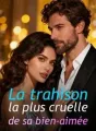 La trahison la plus cruelle de sa bien-aimée cover