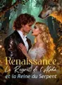 Renaissance : Le Regret de l'Alpha et la Reine du Serpent cover