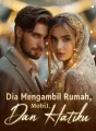 Dia Mengambil Rumah, Mobil, Dan Hatiku cover
