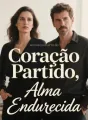 Coração Partido, Alma Endurecida cover