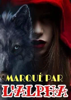 MARQUÉ PAR L'ALPHA
