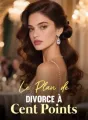 Le Plan de Divorce à Cent Points cover