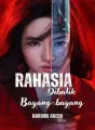 RAHASIA DIBALIK BAYANG-BAYANG cover