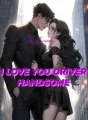 I love you driver handsome cover