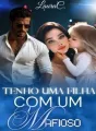 TENHO UMA FILHA COM UM MAFIOSO cover
