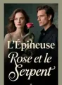 L'Épineuse Rose et le Serpent cover